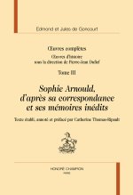 Sophie Arnould in Œuvres complètes, oeuvres d'histoire T3