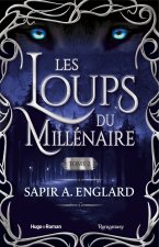 Loups du millénaire - Tome 02
