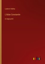 L'Abbe Constantin