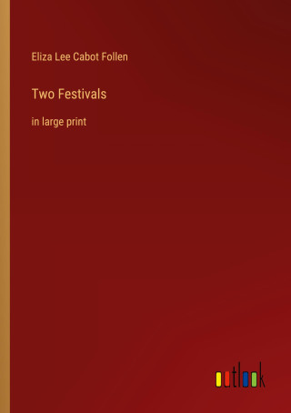Two Festivals