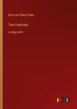 Two Festivals