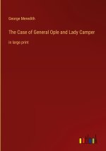 The Case of General Ople and Lady Camper