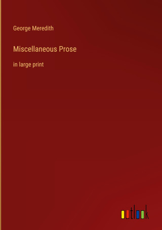 Miscellaneous Prose