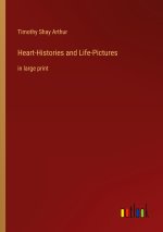 Heart-Histories and Life-Pictures