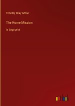 The Home Mission