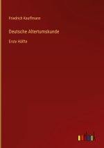 Deutsche Altertumskunde