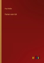 Ferien vom Ich