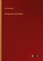 Komponist und Dichter