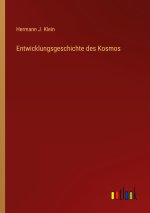 Entwicklungsgeschichte des Kosmos