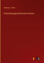 Entwicklungsgeschichte des Kosmos