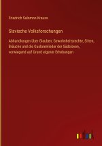 Slavische Volksforschungen