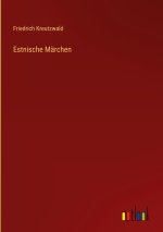 Estnische Märchen