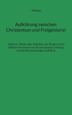 Aufklärung zwischen Christentum und Freigeisterei