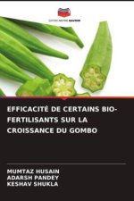 EFFICACITÉ DE CERTAINS BIO-FERTILISANTS SUR LA CROISSANCE DU GOMBO
