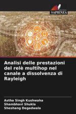 Analisi delle prestazioni del rel? multihop nel canale a dissolvenza di Rayleigh