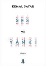 Ses ve Yanki - Siirler