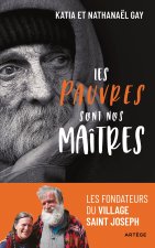 Les pauvres sont nos maîtres