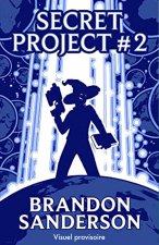 Projet secret 2
