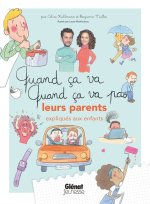 Quand ça va quand ça va pas Leurs parents