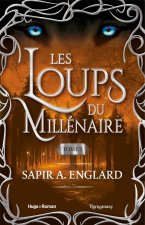 Loups du millénaire - Tome 03