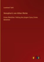 Xenophon's von Athen Werke