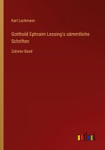 Gotthold Ephraim Lessing's sämmtliche Schriften