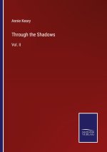 Through the Shadows