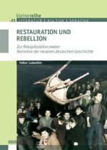 Restauration und Rebellion