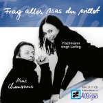 Frag alles was du willst