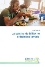 La cuisine de MINA ne s?éteindra jamais