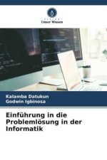 Einführung in die Problemlösung in der Informatik