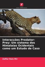 Interacç?es Predator-Prey: Um sistema dos Himalaias Ocidentais como um Estudo de Caso