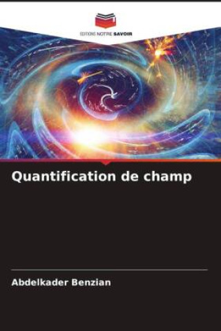 Quantification de champ