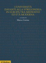 Università davanti alla stregoneria in Europa tra medioevo ed età moderna