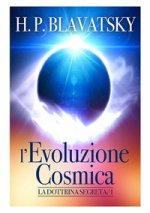 evoluzione cosmica. La dottrina segreta