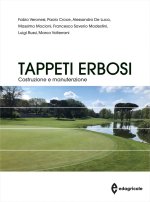 Tappeti erbosi. Costruzione e manutenzione