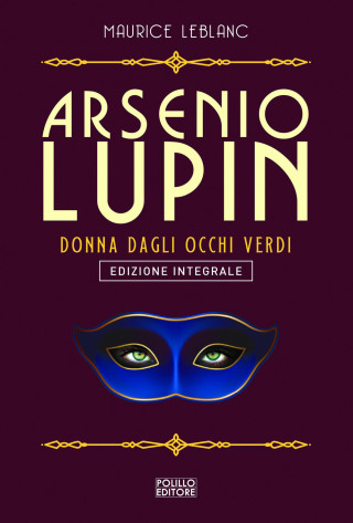 Arsenio Lupin. La signorina dagli occhi verdi