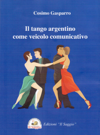 tango argentino come veicolo comunicativo