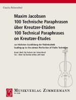 100 Technical Paraphrases on Kreutzer-Etudes