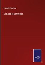 A Hand-Book of Optics