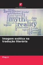 Imagem exótica na traduç?o literária