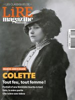 Lire Magazine Littéraire - Les classiques HS N°12 : Colette - Fev 2023