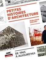 Petites histoires de l'architecture