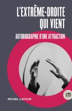 L’extrême-droite qui vient
