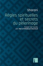 Règles spirituelles et secrets du pèlerinage