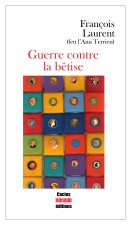 Guerre contre la bêtise