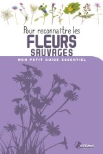 Pour reconnaitre les fleurs sauvages