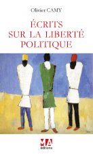 Ecrits sur la Liberté Politique