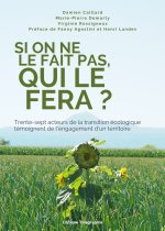 Si on ne le fait pas, qui le fera ?