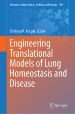 Engineering Translational Models of Lung Homeostasis and Disease